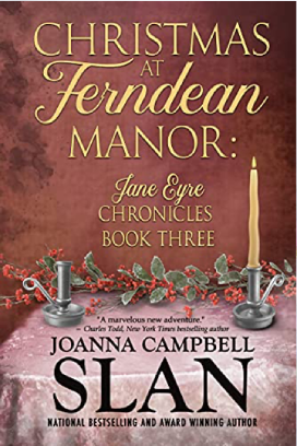 Christmas at Ferndean Manor: Book #3 in The Jane Eyre Chronicles